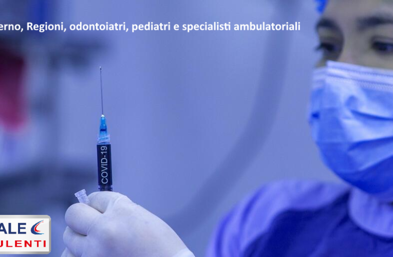 Covid-19: firmati i protocolli con odontoiatri, pediatri e specialisti ambulatoriali