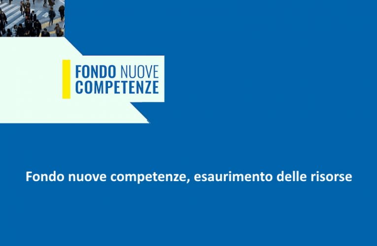 Fondo nuove competenze, esaurimento delle risorse