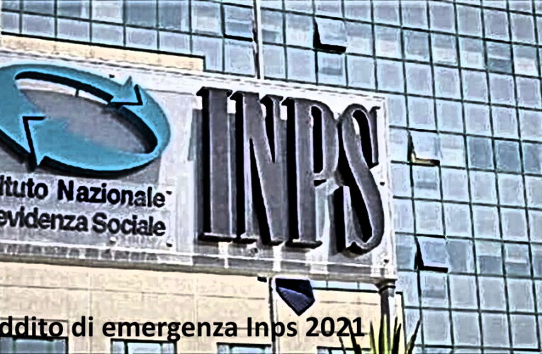 Reddito di emergenza Inps 2021