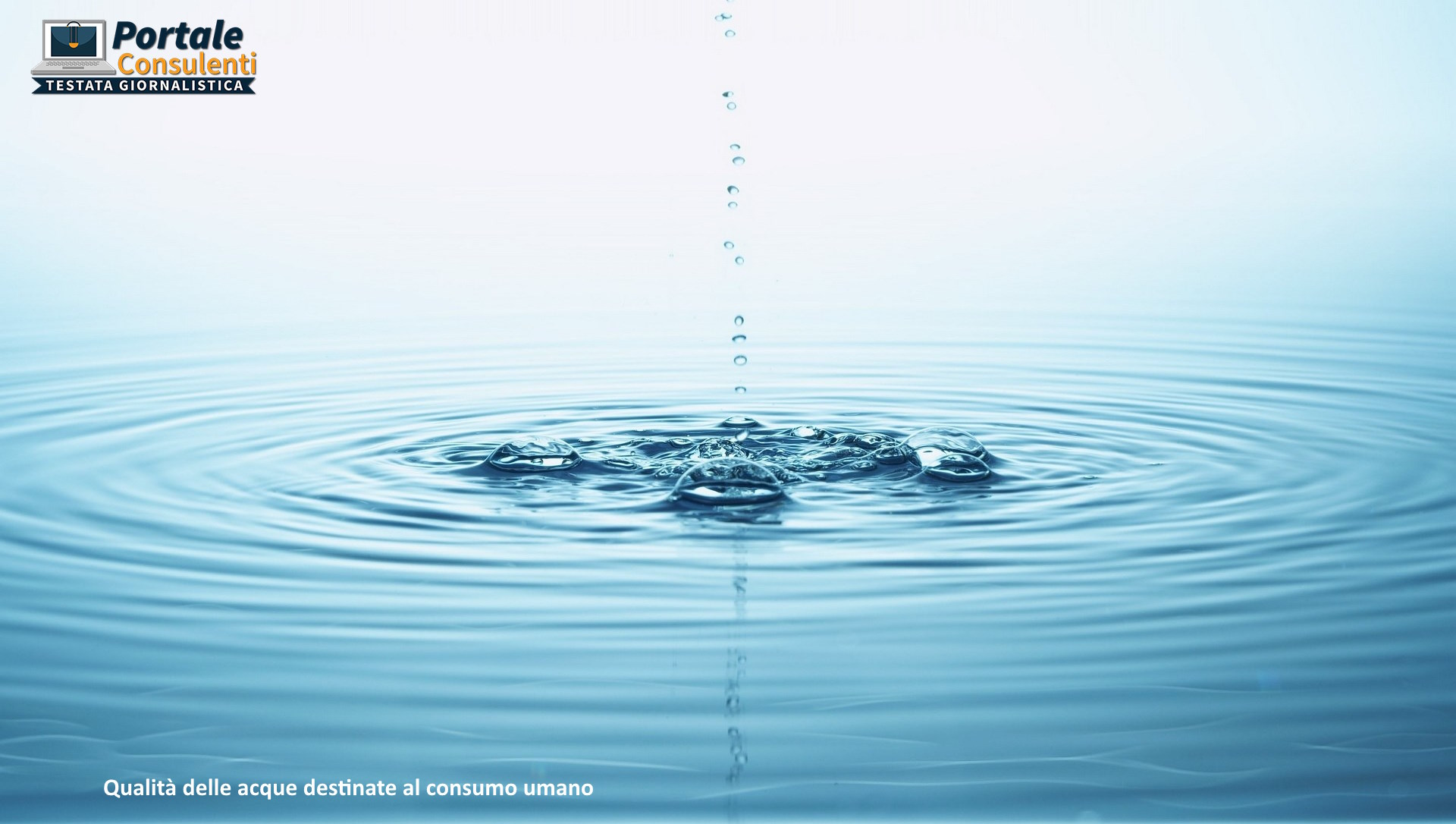 DECRETO LEGISLATIVO 23 febbraio 2023, n. 18 GU Serie Generale n.55 del 06-03-2023 Qualità delle acque destinate al consumo umano.
