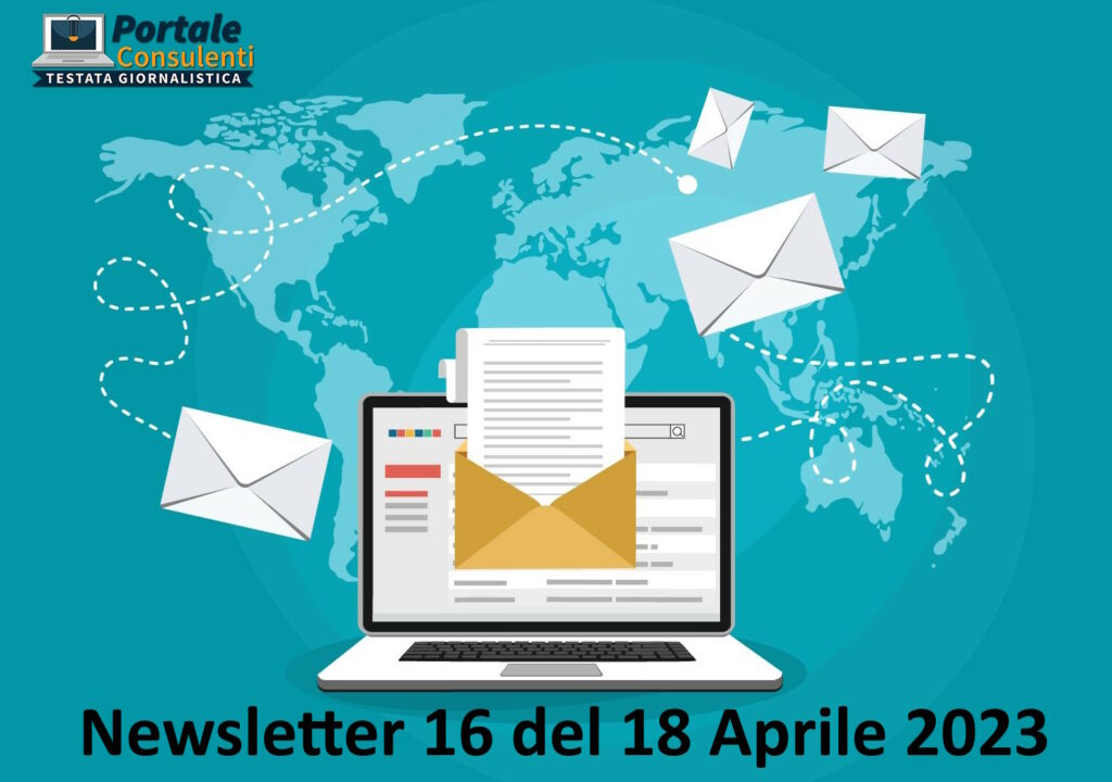 Newsletter 16 del 18 Aprile 2023 Bandi, Bonus, INL, Sicurezza. Portaleconsulenti. sicurezza, ambiente, qualità,  E-learning, Formazione.