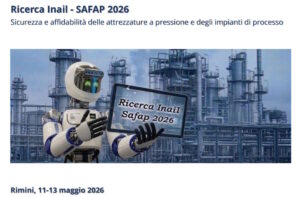 Sicurezza e affidabilità delle attrezzature a pressione e degli impianti di processo. La gestione del rischio dalla costruzione all’esercizio