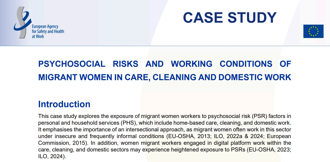 Rischi psicosociali e condizioni di lavoro delle donne migranti Le donne migranti che lavorano nei servizi alla persona e alla famiglia, tra cui l’assistenza, le pulizie e il lavoro domestico e su piattaforma digitale, possono essere esposte a diversi rischi psicosociali.